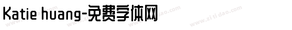 Katie huang字体转换